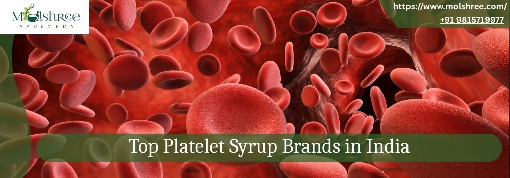 Top Platelet Syrup Brands in India